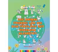 ABC Animal Friends: Lär dig och färglägg det engelska alfabetet