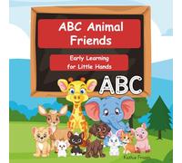 ABC Animal Friends: Trace & Color: Handwriting & Letter Practice for Little Hands