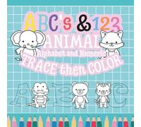 ABC Animal Trace and Coloring Book: Educational Book for Toddlers and Kids Ages 4-8 with Interactive Learning and Fun Text, Easy & Simple Drawings to Color