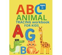 ABC Animal Tracing Workbook for Kids: Learn to Write Capital Letters - Handwriting Practice Workbook for Preschool and Kindergarten with Pen Control and Line Tracing