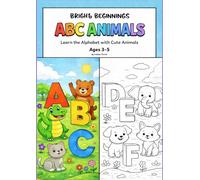 ABC Animals: A-Z Letter Learning with Animals for Ages 3-5 (Bright Beginnings)