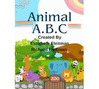 ABC Animals Coloring Book for Kids: ABC Animals Coloring Book for Kids Ages 3-5: Fun and Educational A to Z Animal Activity Book for Toddlers and Preschoolers