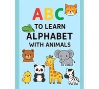 ABC Animals Coloring Book for Kids: Learn Alphabet with Cute Animals