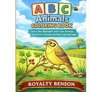 ABC Animals Coloring Book: Learn the Alphabet with Cute Animals, Fun Facts, Sounds and Easy Coloring Pages