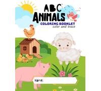 ABC Animals Coloring Booklet: For Kids Ages 3-5 | Easy and Fun Coloring Booklet (Kids Coloring Series)