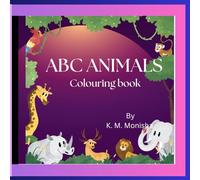ABC ANIMALS: COLOURING BOOK