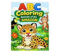 ABC Animals of the Amazon Coloring Book: for Kids Ages 3-5