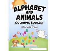 ABC Animals: Trace, Learn & Color | Alphabet Activity Book for Kids: Capital & Lowercase Letters with 26 Animal Friends (Playful Learning Coloring Books)