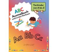 ABC Ausmalbuch und erstes Vorlesen: Tierkinder von A bis Z