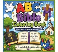 ABC Bible Coloring Book: Learn ABCs Through Bible Words, Bible Verses, and Coloring Fun