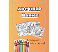 ABC Bible Names: Coloring and Interactive Book