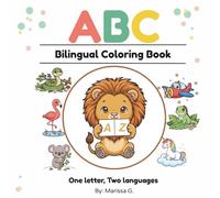 ABC Bilingual Coloring Book: One letter, Two languages