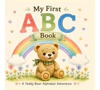 ABC Book for Toddlers, Learn the Alphabet with a Cute Teddy Bear, Preschool Letter Book for Ages 1-4, Picture Book: My First Alphabet Book