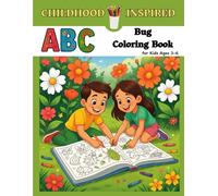 ABC Bug Coloring Book for Kids Ages 3-6: Easy & Funny Insects A to Z | Simple Educational Coloring Pages for Toddlers, Preschool & Kindergarten