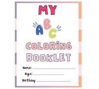 ABC Color and Learn: Alphabet Coloring Fun for Little Learners