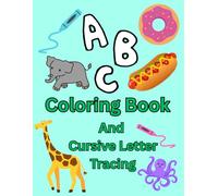 ABC Coloring Book and Cursive Letter Tracing