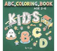 ABC Coloring Book: Big and Bold Letters for Kids Ages 2-6, Simple Alphabet Recognition & Thick Lines for Early Learning