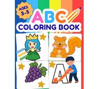 ABC Coloring Book: Color Animals, Alphabets, Fruits, Numbers & shapes For Boys & Girls | Coloring Book for Toddlers and Preschool Kids | Book and Coloring Pages (Kids Ages 3-5)
