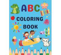 ABC Coloring Book: for Kids Ages 3-6