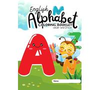 ABC Coloring Book for Kids Ages 3-6: Learn Letters, Trace & Color Animals (Fun Alphabet Activity Book for Toddlers): The Perfect Preschool Workbook to ... Learn ABCs Through Tracing and Coloring Fun