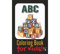 ABC Coloring Book for Kids (Black): Educational Activities for Stress Relief and Relaxation, Phonics, 6x9 inches, 110 pages