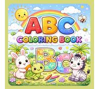 ABC Coloring Book for Kids: Fun Alphabet Coloring Pages from A to Z: A Fun and Magical Way to Learn the Alphabet!