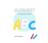 ABC Coloring Book for Kids: Fun Alphabet Learning | Preschool Letter Learning and Coloring Activity Book