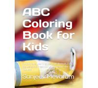 ABC Coloring Book for Kids: Fun Alphabet Learning with Cute Animals, Easy Big Designs & Preschool Letter Practice for Toddlers