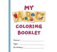 ABC Coloring Book for Kids: Fun and Educational Alphabet Coloring Pages for Early Learning | Perfect for toddlers and preschoolers | 8.5" x 11"| Extra 20+ Blank Pages for Drawing and Practising