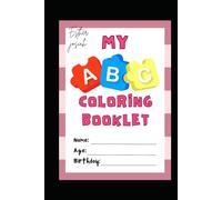 ABC Coloring Book for Kids: Fun & Educational Alphabet Coloring Pages with Letters, Animals, and Objects - Perfect for Toddlers, Preschool & Kindergarten Ages 3-6: Fun ABC Coloring Book