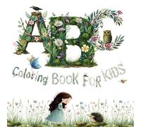 ABC COLORING BOOK FOR KIDS: LEARN LETTERS WITH ALICE AND FOREST ANIMALS (Alice’s Learning Adventures)
