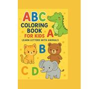 ABC Coloring Book for Kids: Learn Letters with Animals