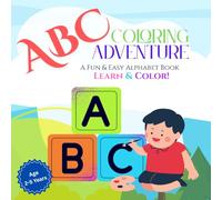 ABC Coloring Book for Kids | Simple and Engaging Letter Coloring for Ages 2-5: Learn the Alphabet with Big Letters and Fun Objects to Color