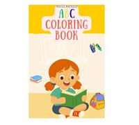 ABC Coloring Book for Kids: Trace Words, Learn the Alphabet & Color Fun Pictures (Ages 3-7): A Fun and Educational Activity Book for Toddlers and Preschoolers