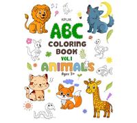 ABC Coloring Book for Kids Vol.1 Animals: Cute, Large, Clear Illustrations for Learning Letters and Vocabulary