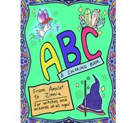 ABC Coloring Book for Witches and Wizards: Magical Alphabet A to Z | Spooky, Fun & Whimsical Coloring Pages for Kids, Teens & Adults | Halloween & Fantasy Gift Idea
