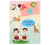 ABC Coloring Book: Learn the alphabet by coloring animals: Coloring Book for Toddlers and Preschool Kids, Book and Coloring Pages (Kids Ages 3-5)