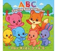 ABC Coloring Book of Virtues: For Kids 3 to 6