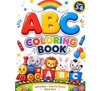 ABC Coloring Book (Tiny Scholars Screen-Free Adventures)