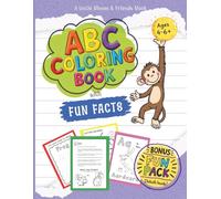 ABC Coloring Book with Fun Facts: ABC Coloring Book With Fun Facts: Learn Letters, Nurture Critical Thinking, Master Tracing, Build Early Reading Skills & Ignite Creativity (Kids Ages 4-6+)