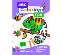 ABC Coloring Fun: An Alphabet Coloring Book for Little Learners