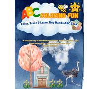 ABC coloring fun: Color, Trace & Learn. Tiny Hands ABC Book (Toddler's learning material)