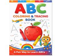 ABC Coloring & Tracing Book: A Fun Way to Learn ABCs