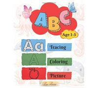 ABC Coloring & Tracing Book with Pictures: Learn alphabet , Trace the letters , Color the pictures
