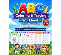 ABC Coloring & Tracing Workbook for Ages 3-5: Learn Uppercase & Lowercase Letters A-Z, Alphabet Recognition, Handwriting Practice, and Fun Coloring Activities for Preschool, Pre-K & Kindergarten Kids