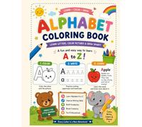 ABC Coloring & Writing Book for Kids Ages 3-6 | Alphabet Learning Activity Book for Preschool & Kindergarten | Learn Letters A-Z, Color Pictures, ... New Words | Educational Gift for Kids