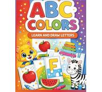 ABC & COLORS: Learn and Draw Letters