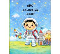 ABC Colouring book: 26 fun and engaging colouring pages Simple, low-ink designs - Great for home or classroom use