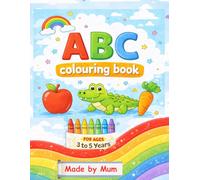ABC colouring book for kids aged 3 to 5 years (Tracing & Early Learning Books for Kids (Ages 3-6))