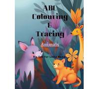 ABC Colouring & Tracing Book - Animals